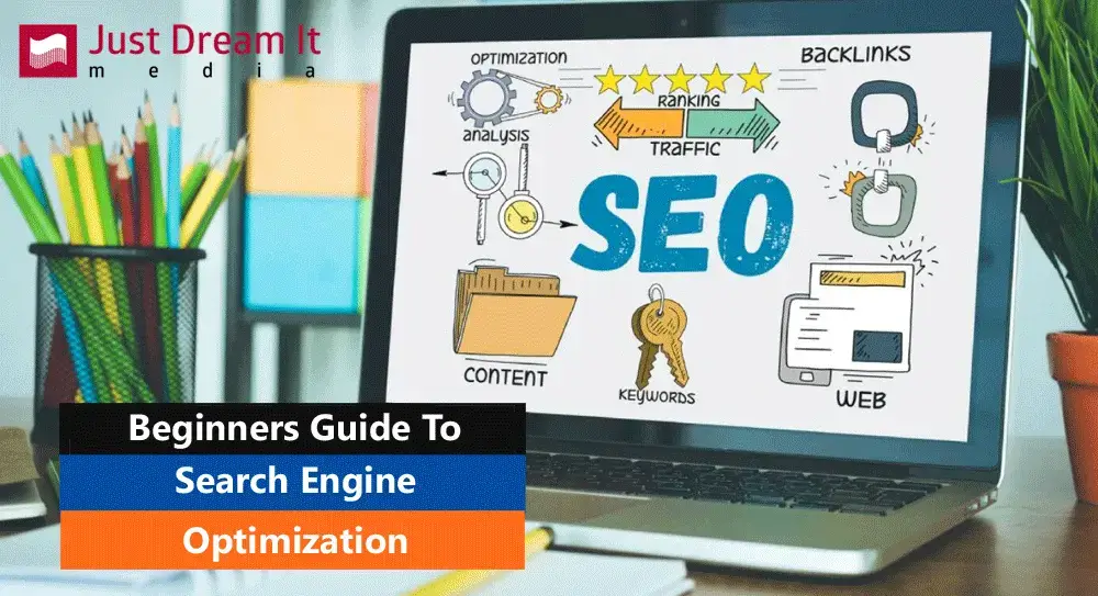 The Ultimate Beginner's Guide to Search Engine Optimization (SEO)